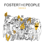 『 Pumped Up Kicks 』 FOSTER THE PEOPLE