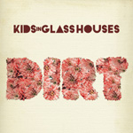 『 Matters At All 』 KIDS IN GLASS HOUSES