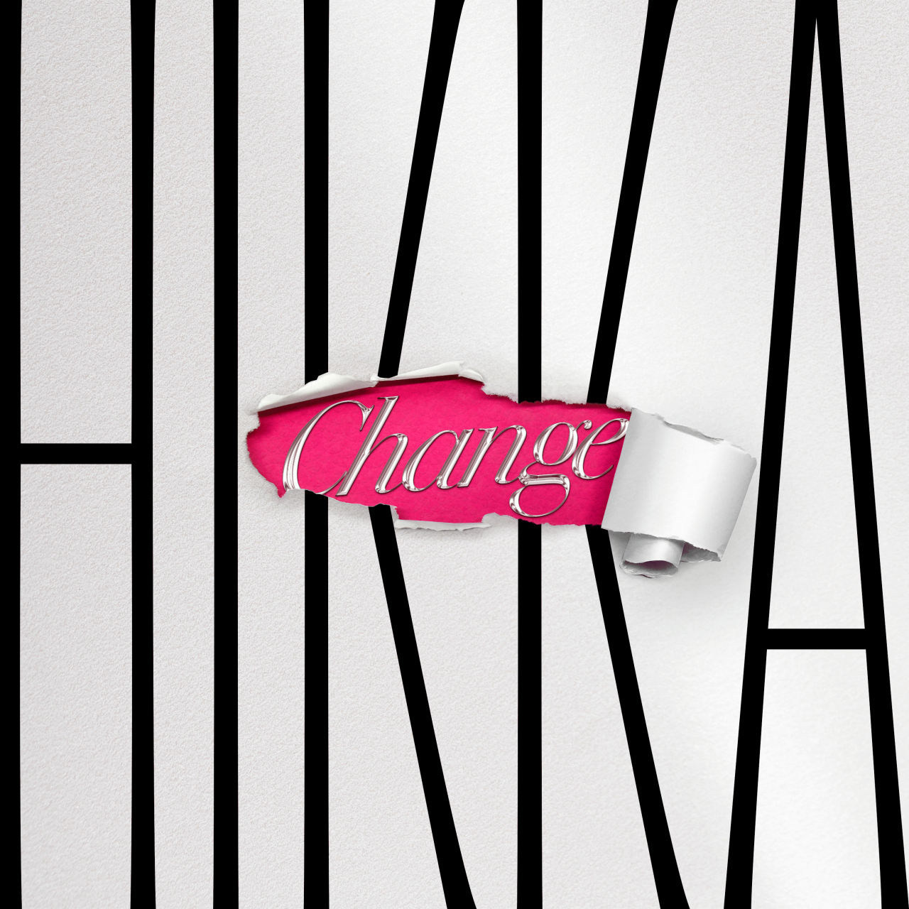 『 Change 』 HIKKA